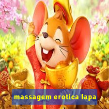 massagem erotica lapa